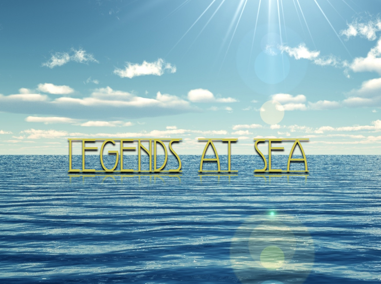 Legends at Sea